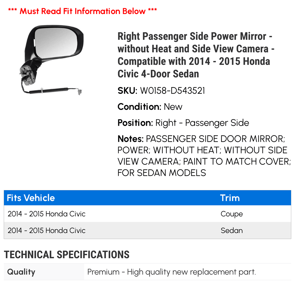 Camera - Power and 4-Door Compatible Sedan Passenger Side Side - Mirror Heat 2014 View Honda Civic - 2015 with without Right